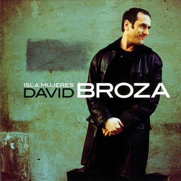 David Broza – Isla Mujeres - CD