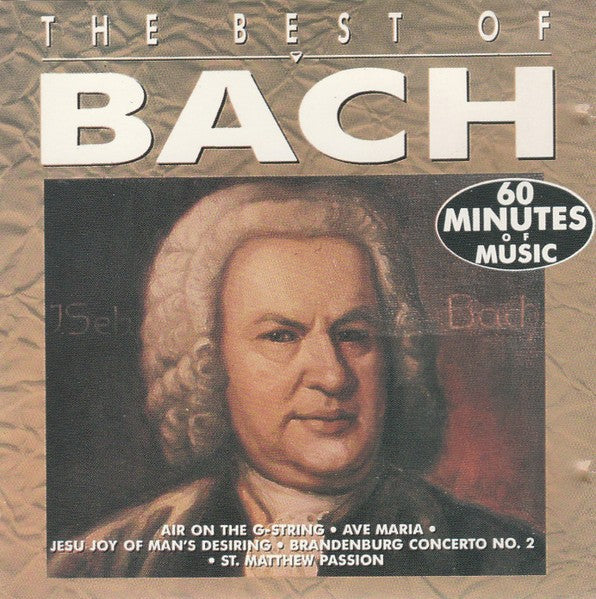 Bach – The Best Of Bach - CD