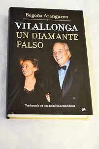 Vilallonga, un Diamante Falso