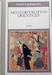 Artes Decorativas Orientales IV. Japón