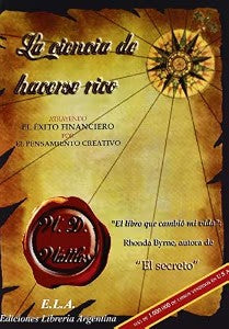 La Ciencia de Hacerse Rico