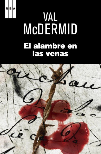 El Alambre en las Venas