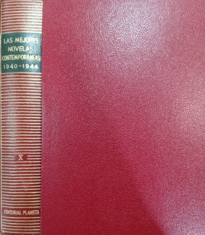 Las Mejores Novelas Contemporáneas. Tomo X (1940-1944)