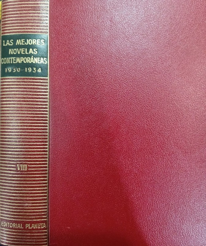 Las Mejores Novelas Contemporáneas. Tomo VIII (1930-1934)