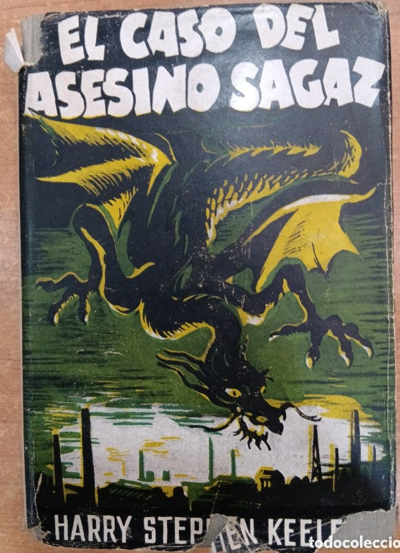 Harry Stephen Keeler. el Caso del Asesino Sagaz