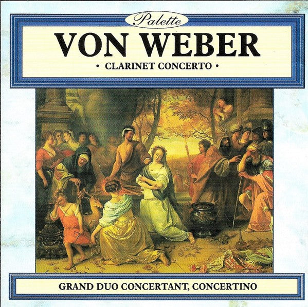 Von Weber Clarinet Concerto - CD