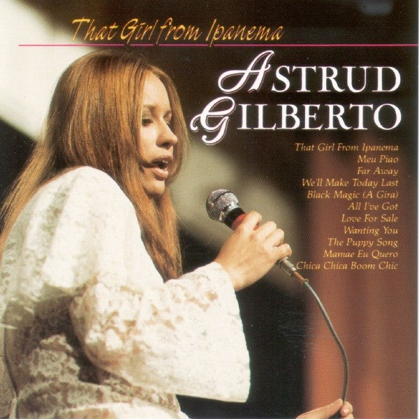 Astrud Gilberto – That Girl From Ipanema