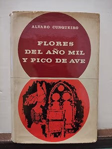 Flores del Año Mil y Pico de Ave