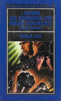 ¿Sueñan los Androides con Ovejas Eléctricas?(blade Runner)