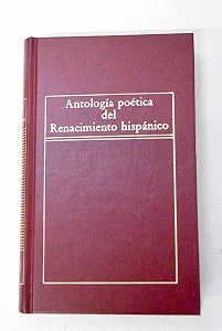 Antología Poética del Renacimiento Hispánico