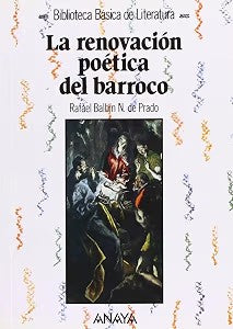 La Renovación Poética del Barroco
