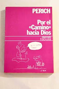 Por el Camino Hacia Dios