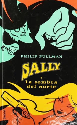 Sally y la Sombra del Norte
