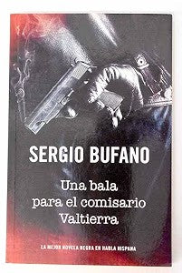 Una Bala para el Comisario Valtierra