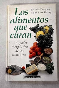 Los Alimentos Que Curan