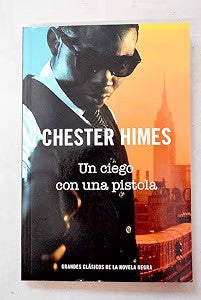 Un Ciego con una Pistola