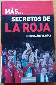 Más Secretos de la Roja