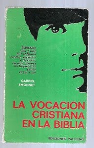 La Vocación Cristiana en la Biblia