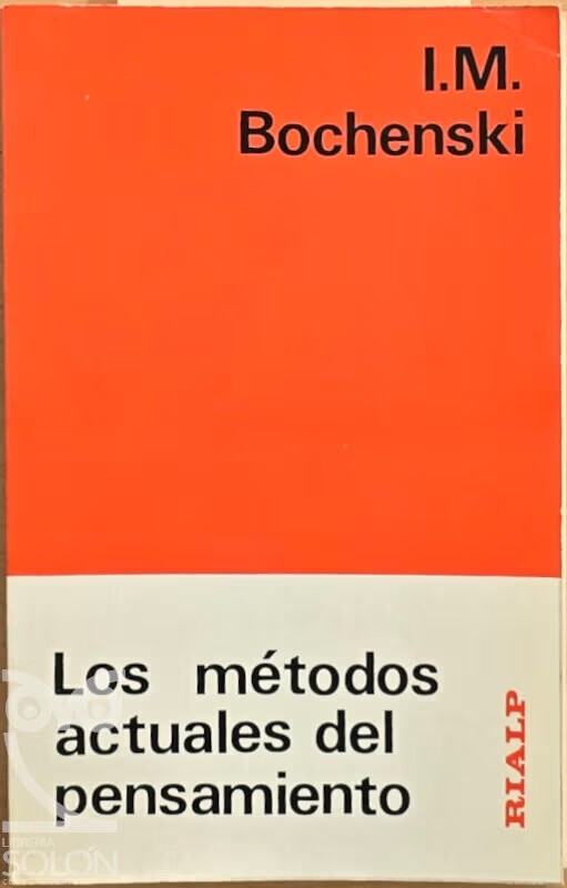 Los Métodos Actuales del Pensamiento