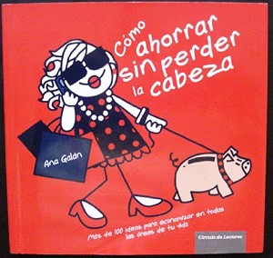 Cómo Ahorrar Sin Perder la Cabeza