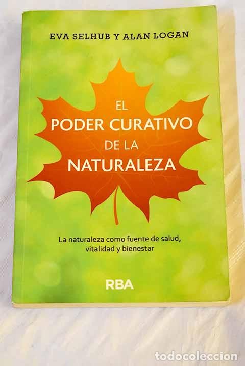 El Poder Curativo de la Naturaleza