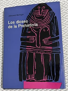 Los Dioses de la Prehistoria