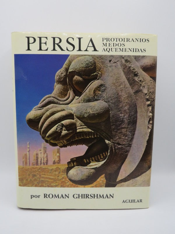 Persia: Protoiranios, Medos, Aquenémidas