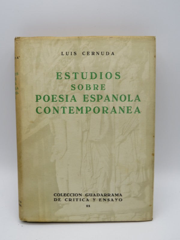 Estudios Sobre la Poesía Española Contemporánea. 1ª Edición. Colección Guadarrama de Crítica y Ensayo 11