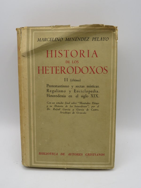 Historia de los Heterodoxos II
