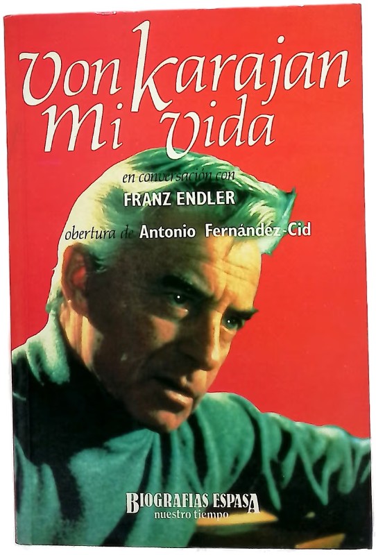 Frank Endler en Conversación con Von Karajan