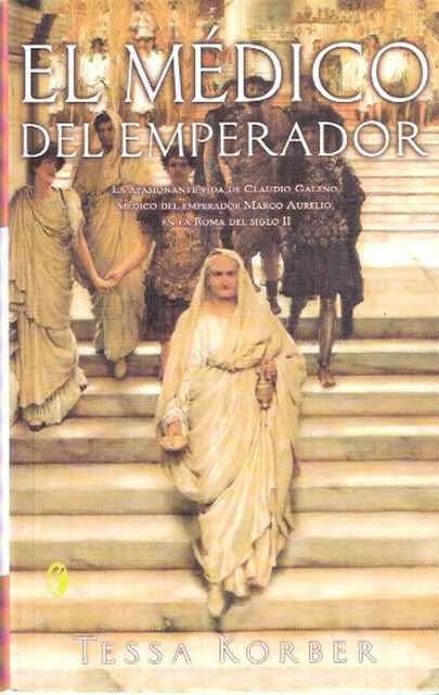 Medico del Emperador, el