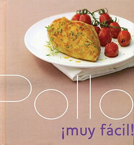 Pollo Muy Facil