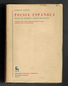 Poesía Española: Ensayo de Métodos y Límites Estilísticos