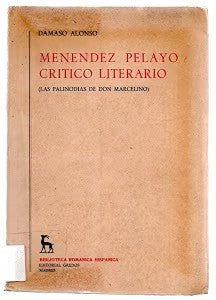 Menéndez Pelayo, Crítico Literario