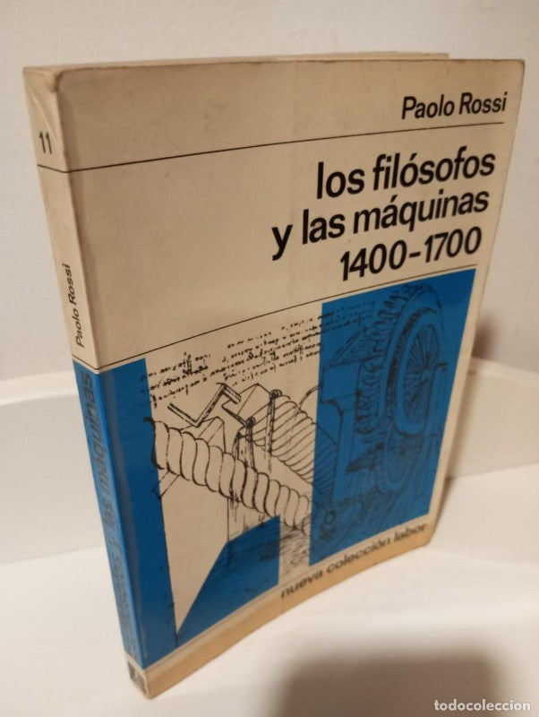Los Filósofos y las Máquinas(1400-1700)