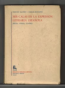Seis Calas en la Expresion Literaria Española