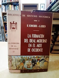 La Formación del Ideal Moderno en el Arte de Occidente