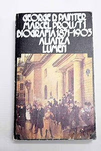 Marcel Proust 1: Biografía 1871-1903