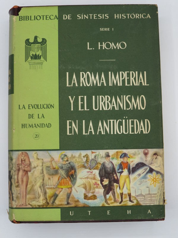 La Roma Imperial y el Urbanismo de la Antigüedad Serie 1