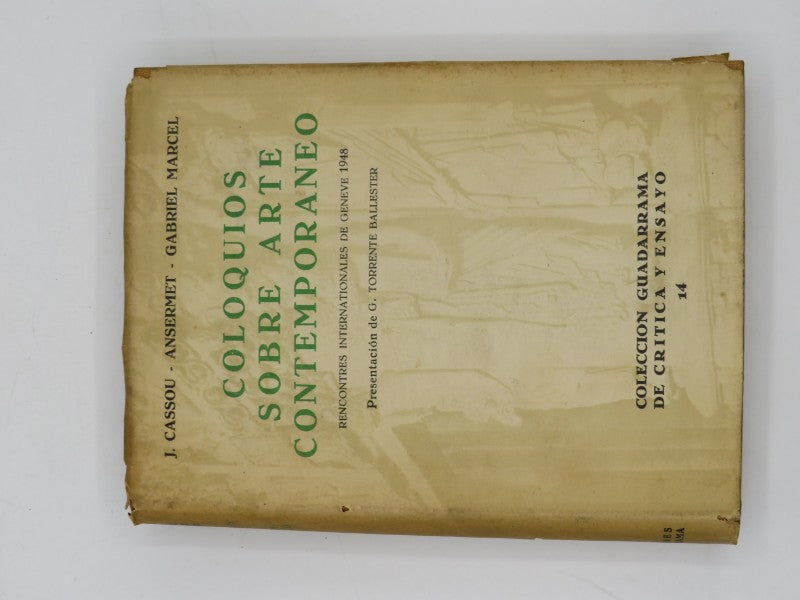 Coloquios Sobre Arte Contemporáneo: Rencontres Internationales de Geneve, 1948