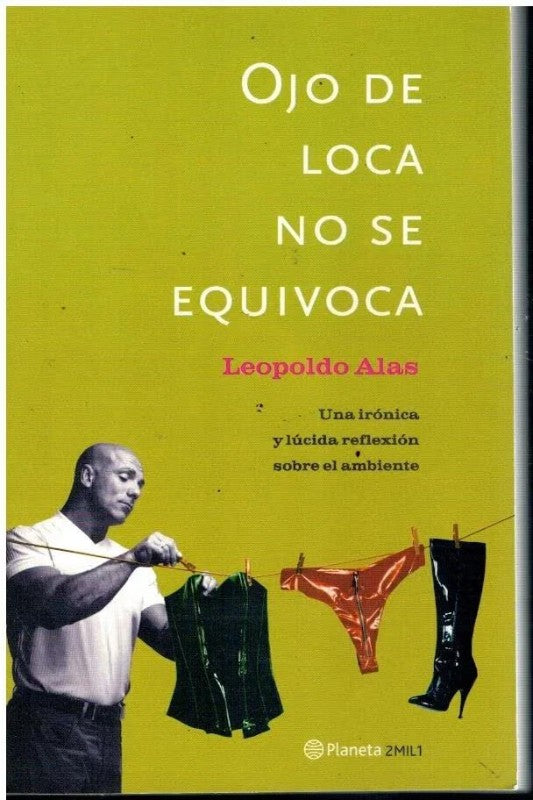 Ojo de Loca No Se Equivoca