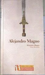 Alejandro Magno Alejandro Magno