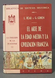El Arte de la Edad Media y la Civilización Francesa