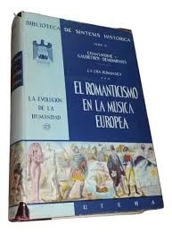 El Romanticismo en la Música Europea