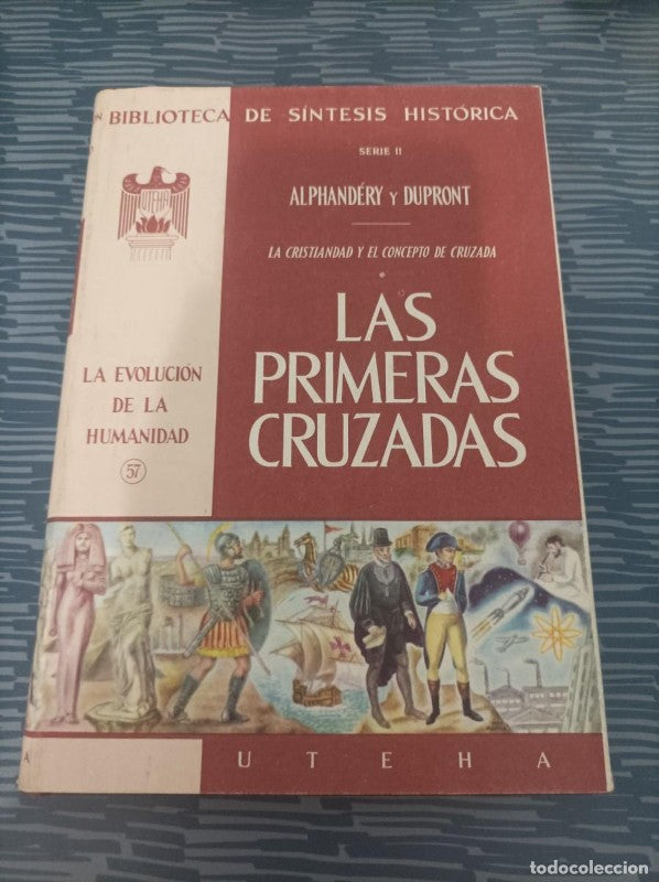 Las Primeras Cruzadas(serie II): la Cristiandad y el Concepto de Cruzada