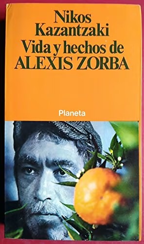Vida y Hechos de Alexis Zorba