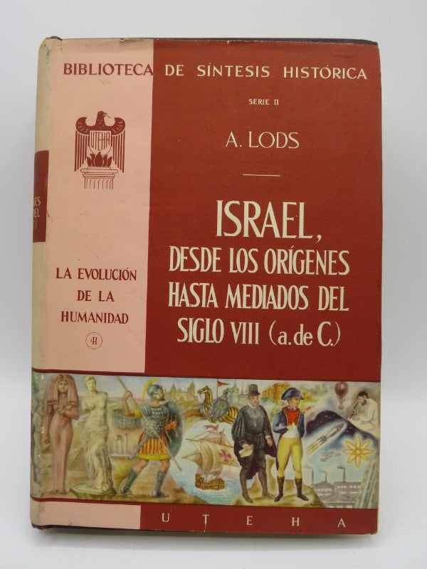 Israel, Desde los Orígenes Hasta Mediados del Siglo Viii(a.de C.) Serie II