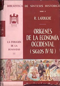 Orígenes de la Economía Occidental (Siglos Iv-xi)