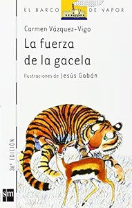 La Fuerza de la Gacela