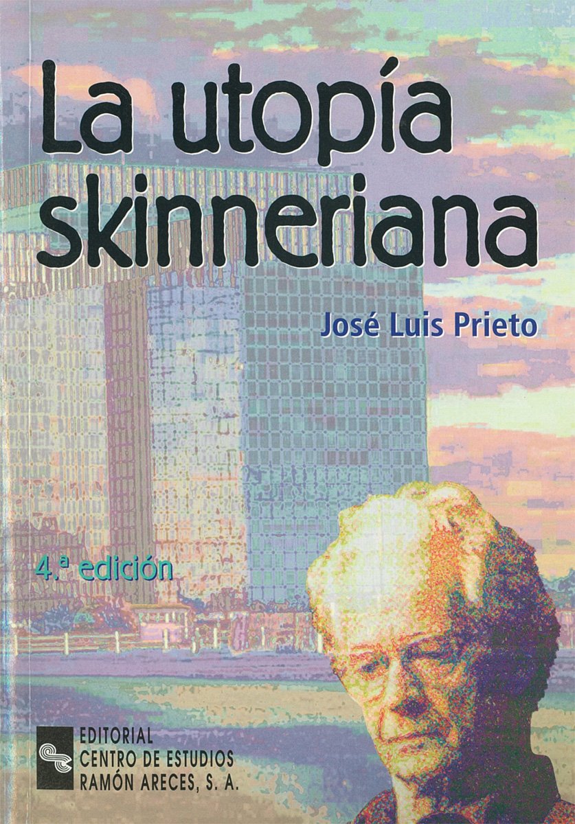 La Utopía Skinneriana